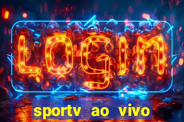 sportv ao vivo mega canais